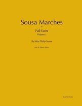 Sousa Marches in Full Score