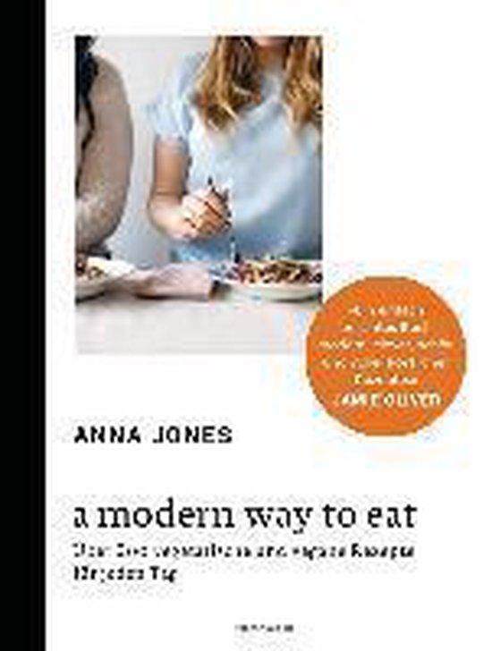 Boek 'a modern way to eat' met Anna Jones, met twee vrouwen die eten.