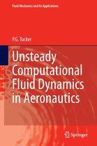 Fluid Mechanics and Its Applications 104 - Unsteady Computational Fluid Dynamics in Aeronautics