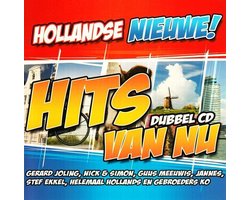 Hollandse Nieuwe: Hits Van Nu