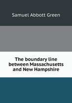 The boundary line between Massachusetts and New Hampshire