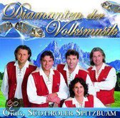 Orig. Sudtiroler Spitzbuam Diamanten Der Volksmusik
