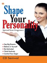 Shape Your Personality
