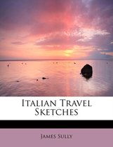 Italian Travel Sketches