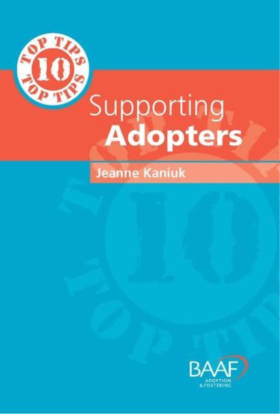 Ten Top Tips for Supporting Adopters - cover