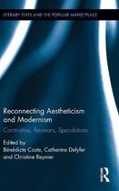 Reconnecting Aestheticism and Modernism