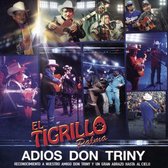 Tigrillo Palma/Adios Don Triny