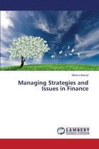 Managing Strategies and Issues in Finance