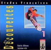 Etudes Francaises. Decouvertes 1. Serie bleue. CD für Schüler