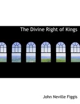 The Divine Right of Kings