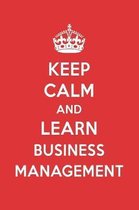 Keep Calm and Learn Business Management