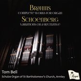 Brahms & Schoenberg: Organ Works