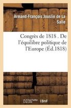 Sciences Sociales- Congr�s de 1818 . de l'�quilibre Politique de l'Europe