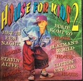 House For Kids Vol. 2