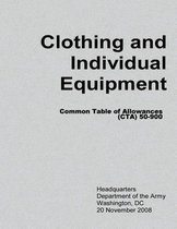 Clothing and Individual Equipment (CTA 50-900)