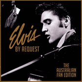 Elvis by Request: The Australian Fan Edition