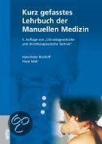 Kurz Gefasstes Lehrbuch Der Manuellen Medizin