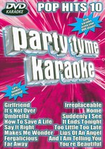 Party Tyme Karaokoe: DVD Pop Hits, Vol. 10