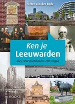 Ken je Leeuwarden?
