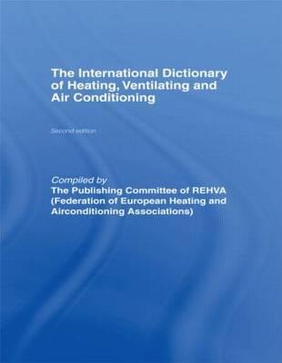 International Dictionary of Heating, Ventilating and Air Conditioning, Rehva