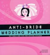 Anti Bride Wedding Planner