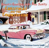 Christmas on the Countryside: 27 Honky Tonkin' Christmas Country Songs