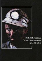 Geschiedenis mijnsluiting in Limburg