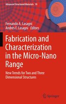 Advanced Structured Materials 10 - Fabrication and Characterization in the Micro-Nano Range