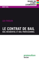 Regards sur le droit luxembourgeois - Le contrat de bail