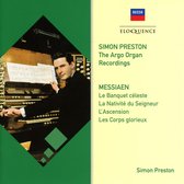 Simon Preston: Messiaen (The Argo Organ Collection)