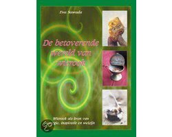 Betoverende Wereld Van Wierook