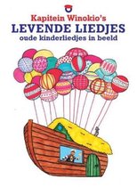 Kapitein Winokio's Levende Liedjes - Oude Kinderliedjes in Beeld
