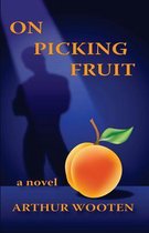 On Picking Fruit