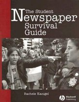 The Student Newspaper Survival Guide