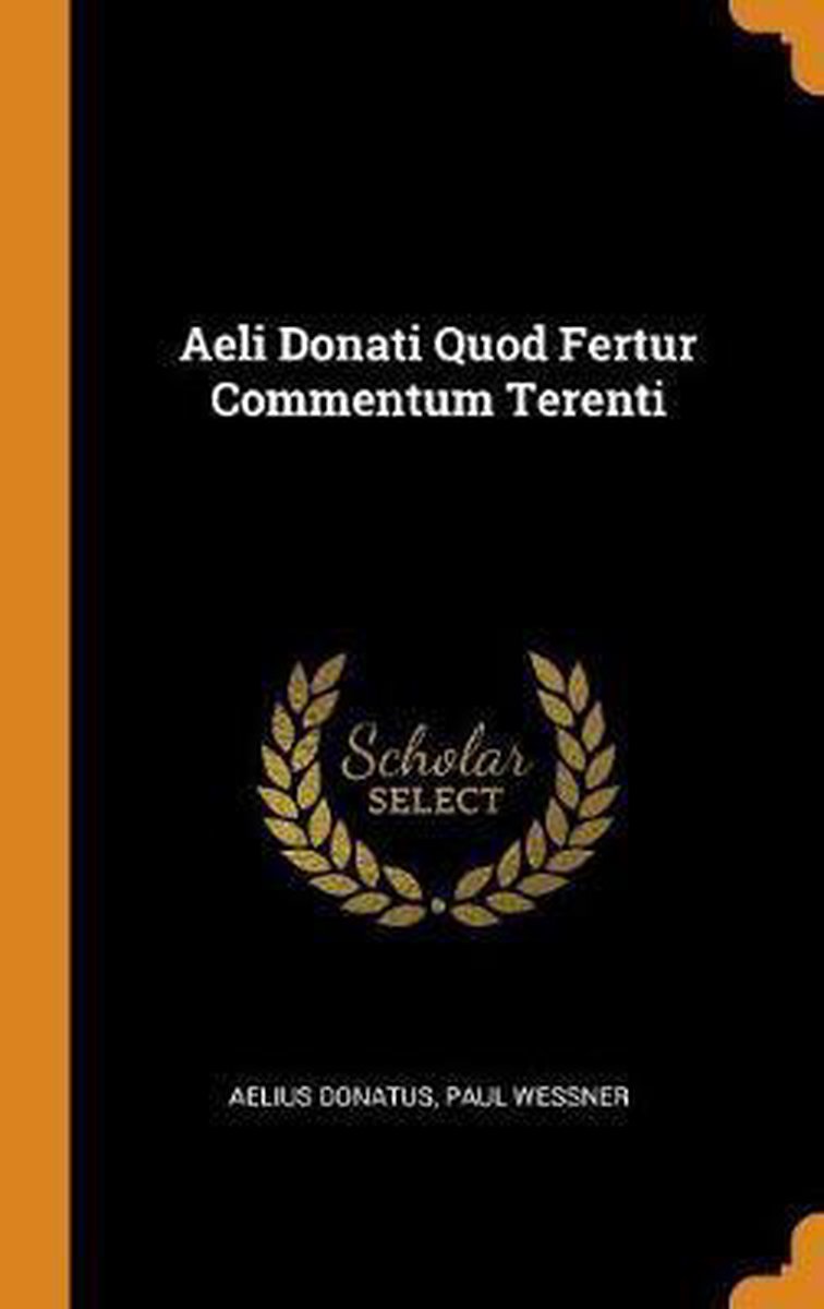 Aeli Donati Quod Fertur Commentum Terenti - Biblioteca Ambrosiana