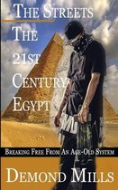 The Streets - The 21st Century Egypt