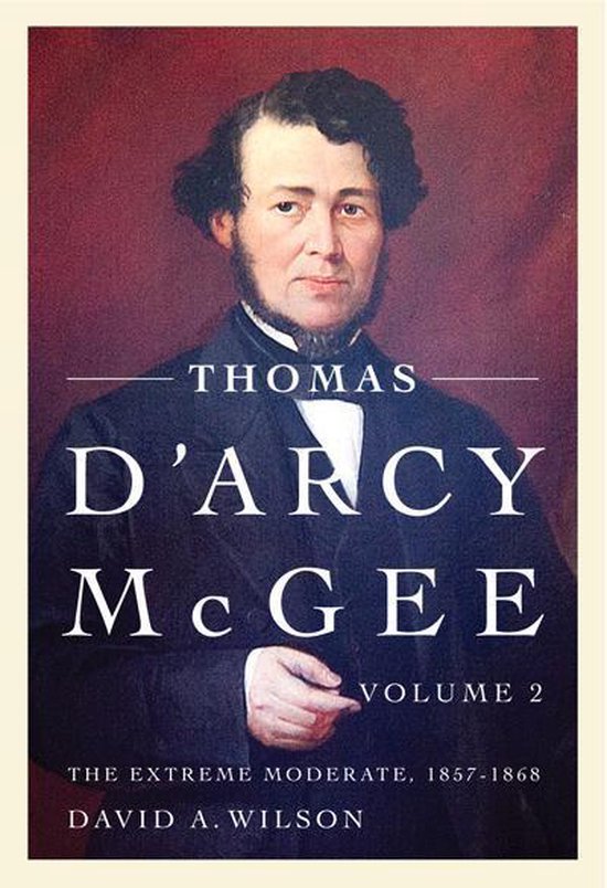 Thomas D'Arcy McGee, Volume 2 - cover