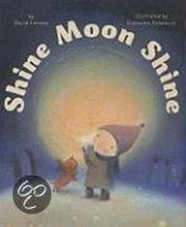 Shine Moon Shine