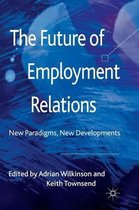 The Future of Employment Relations