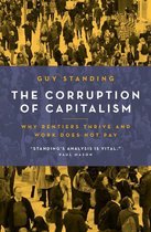The Corruption of Capitalism
