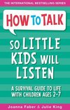 How To Talk -  How To Talk So Little Kids Will Listen