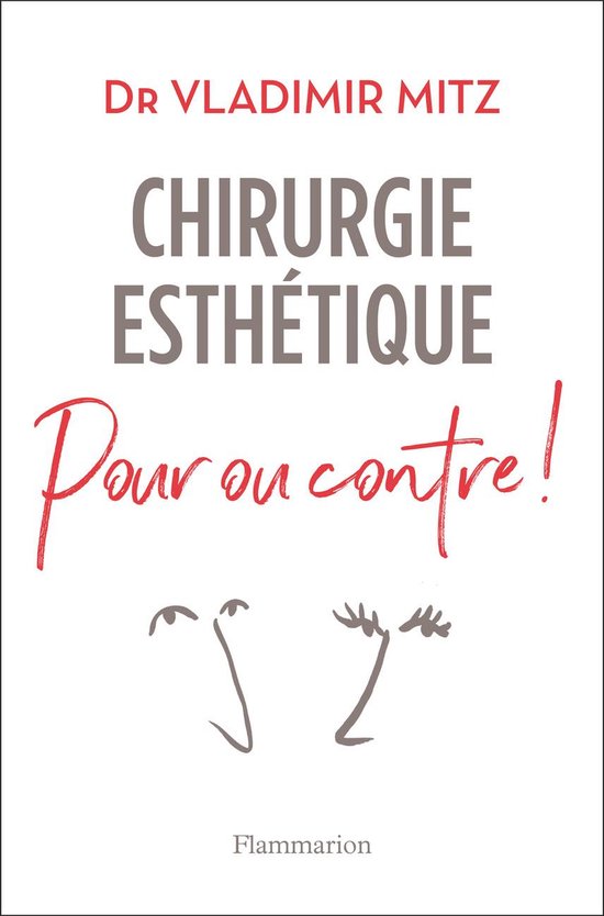 Chirurgie esthétique, pour ou contre ! - cover