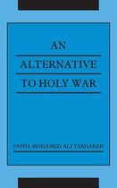 An Alternative To Holy War