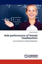 Role performance of female headteachers