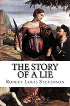 The Story of a Lie