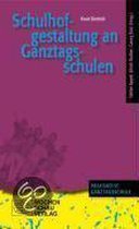 Schulhofgestaltung an Ganztagsschulen