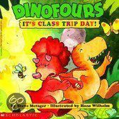 Dinofours, it's Class Trip Day