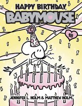 Babymouse 18 - Babymouse #18: Happy Birthday, Babymouse