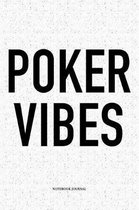 Poker Vibes