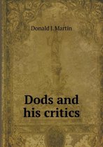 Dods and his critics